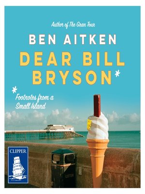 cover image of Dear Bill Bryson